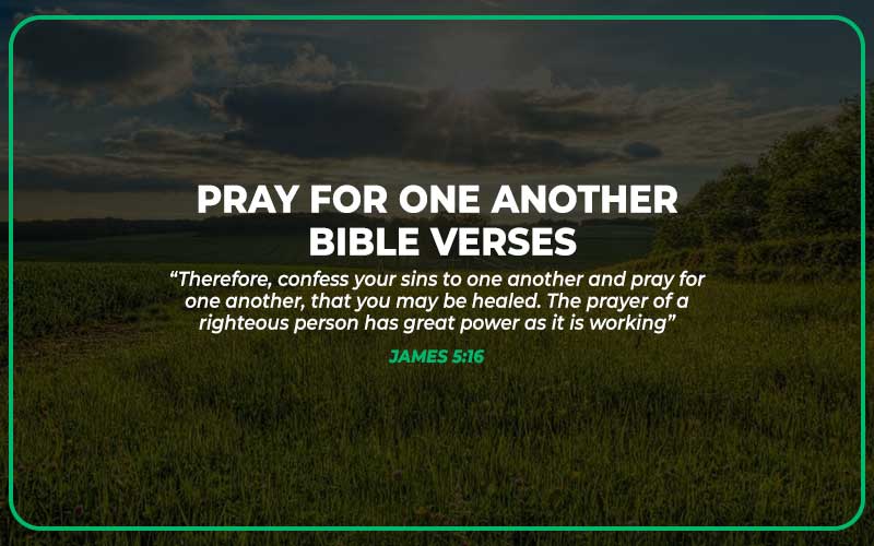 Pray for One Another Bible Verse