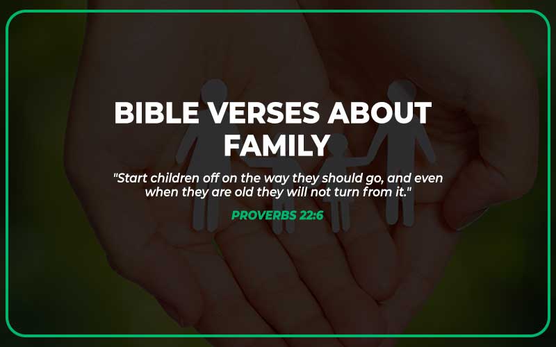 Bible Verses About Family