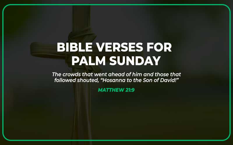 Bible Verses for Palm Sunday