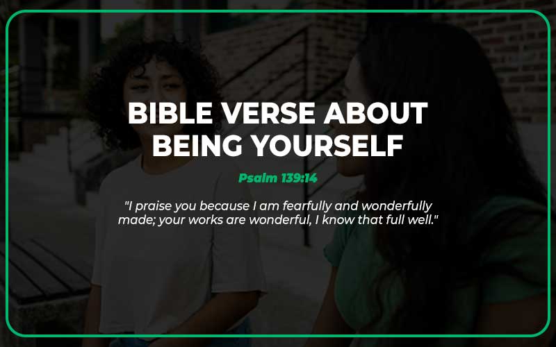 Bible Verse About Being Yourself