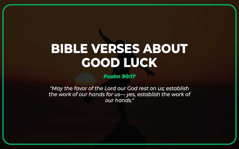 Bible Verses About Good Luck