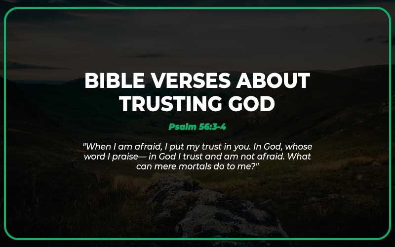 Bible Verses About Trusting God