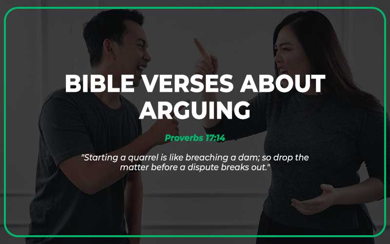 Bible Verses About Arguing