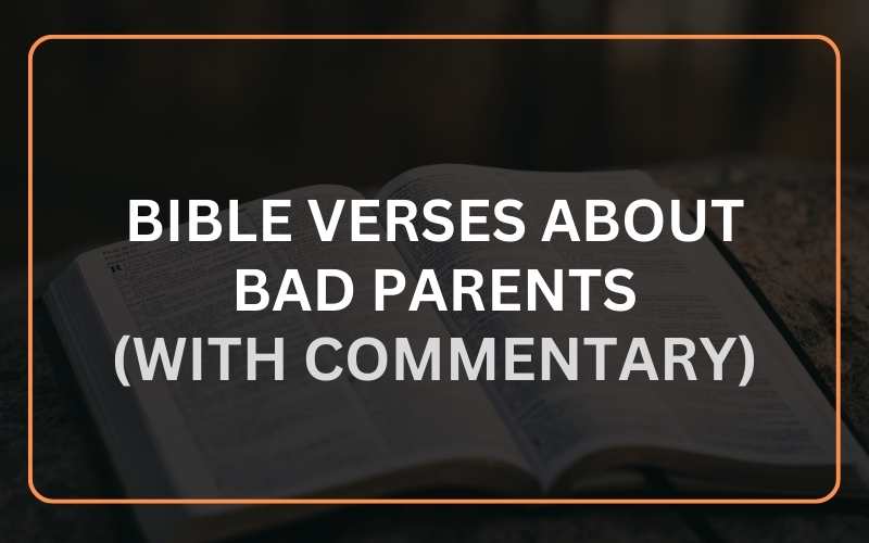 Bible Verses about Bad Parents