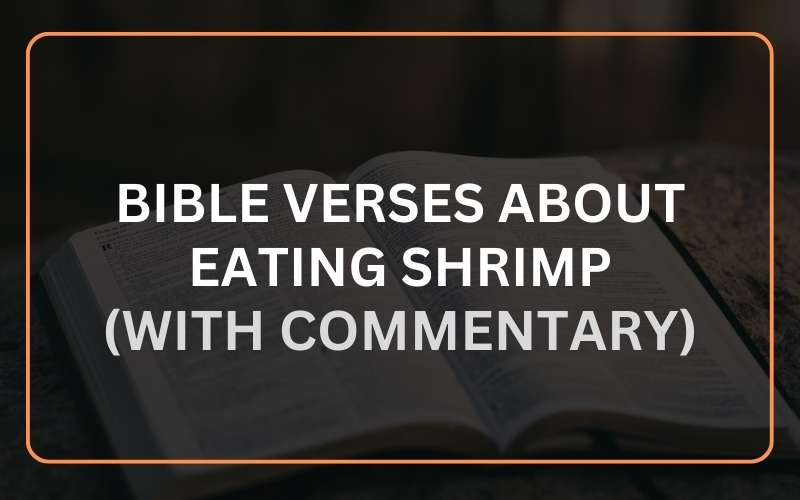 Bible Verses about Eating Shrimp
