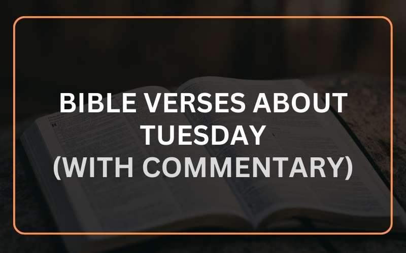 Bible Verses About Tuesday