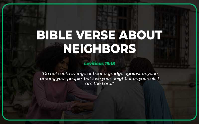 Bible Verse About Neighbors
