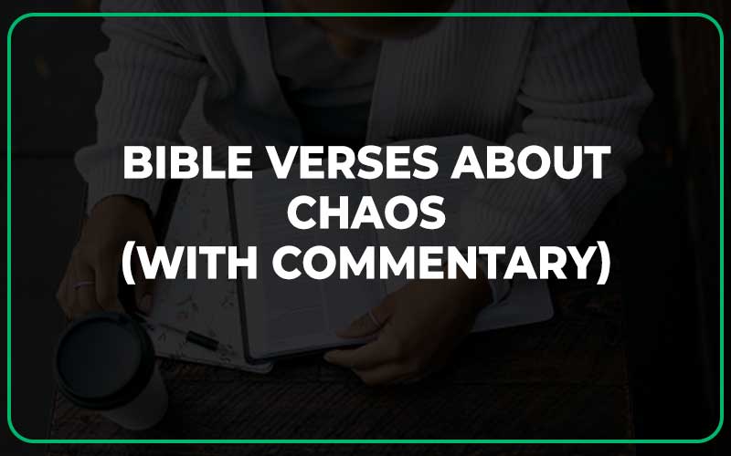 Bible Verses About Chaos