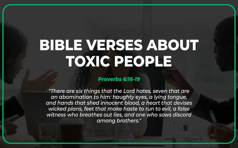 Bible Verses About Toxic People