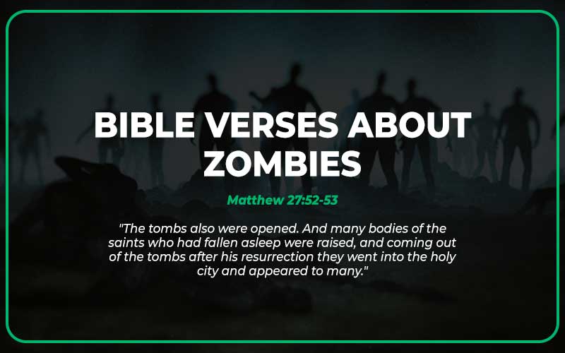 Bible Verses About Zombies
