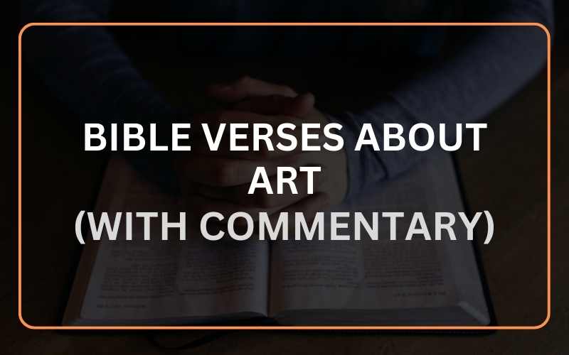 Bible Verses About Art