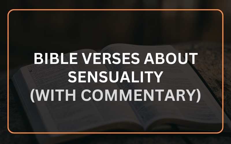 Bible Verses about Sensuality