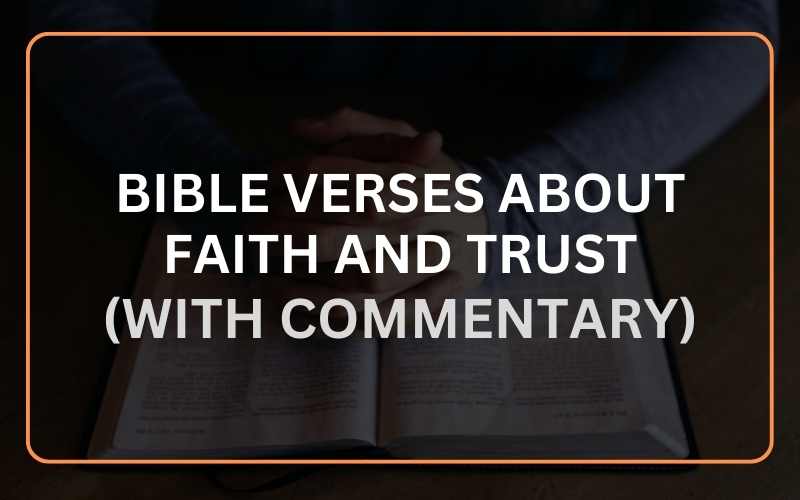 Bible Verses About Faith And Trust