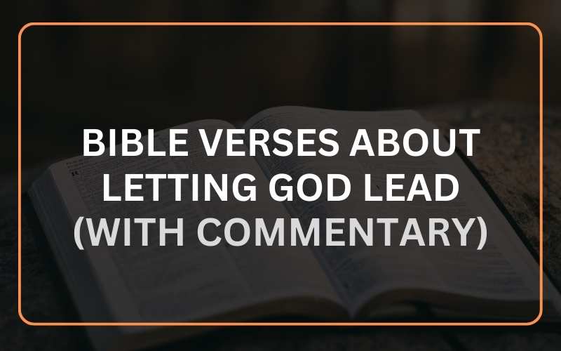 Bible Verses About Letting God Lead
