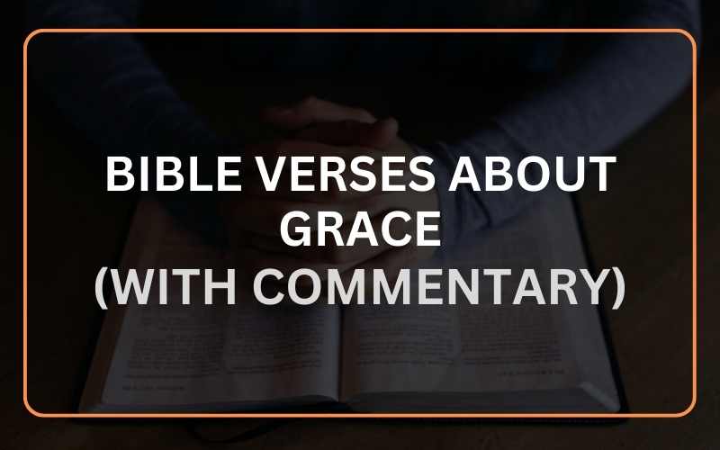 Bible Verses About Grace