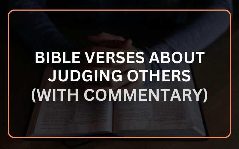 Bible Verses About Judging Others