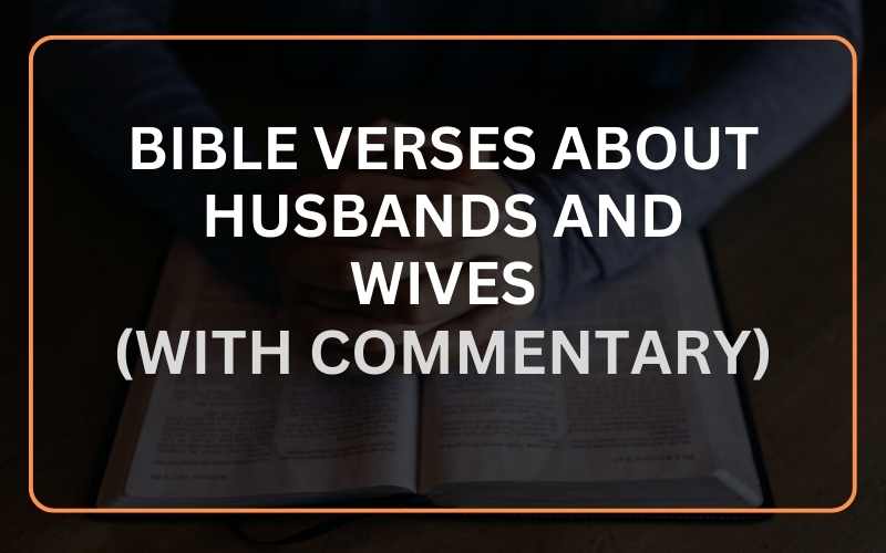 Bible Verses About Husbands And Wives