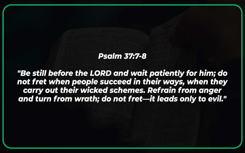 Psalm 37:7-8