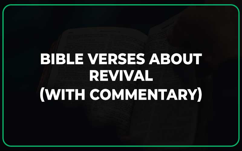 Bible Verses About Revival