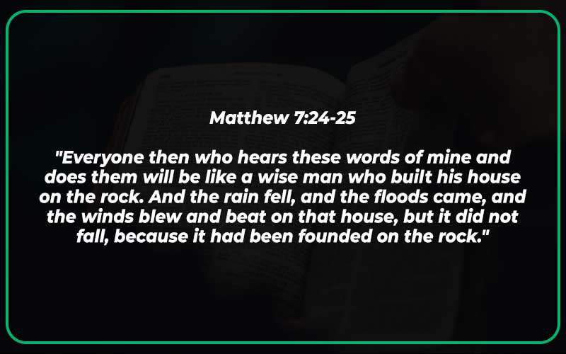 Matthew 7:24-25