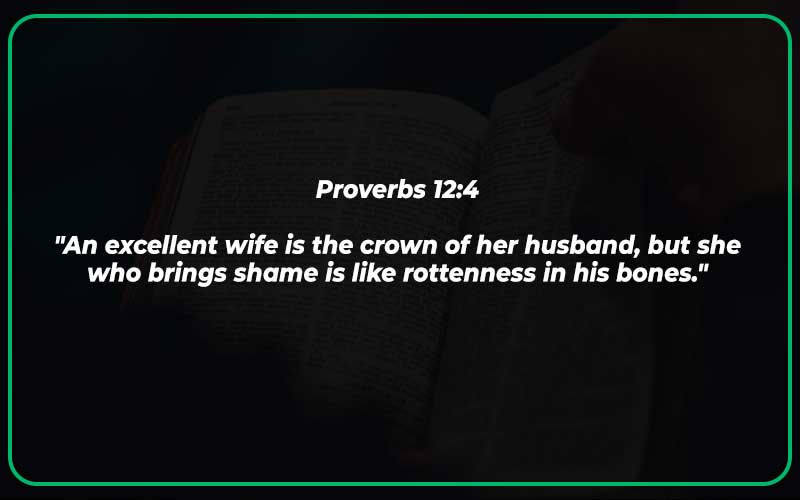 Proverbs 12:4