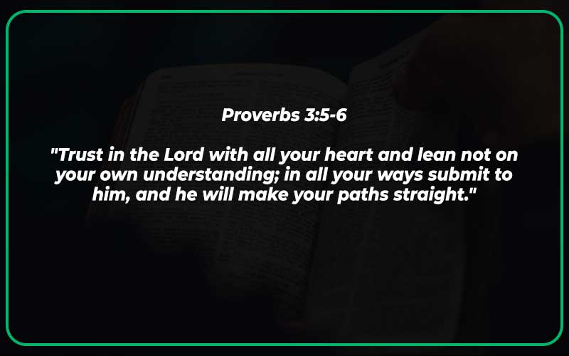 Proverbs 3:5-6