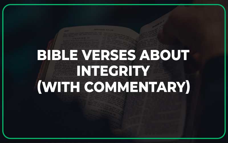 Bible Verses About Integrity