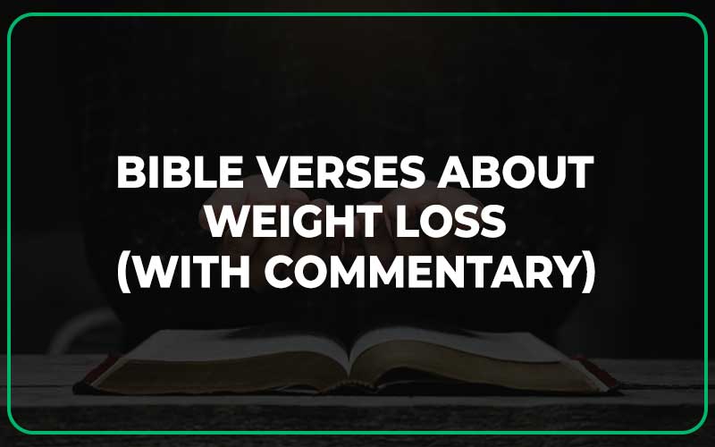 Bible Verses About Weight Loss