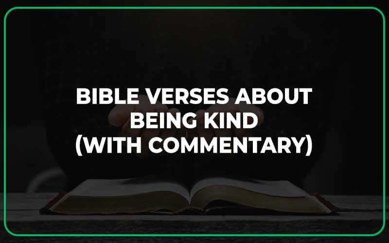 Bible Verses About Being Kind