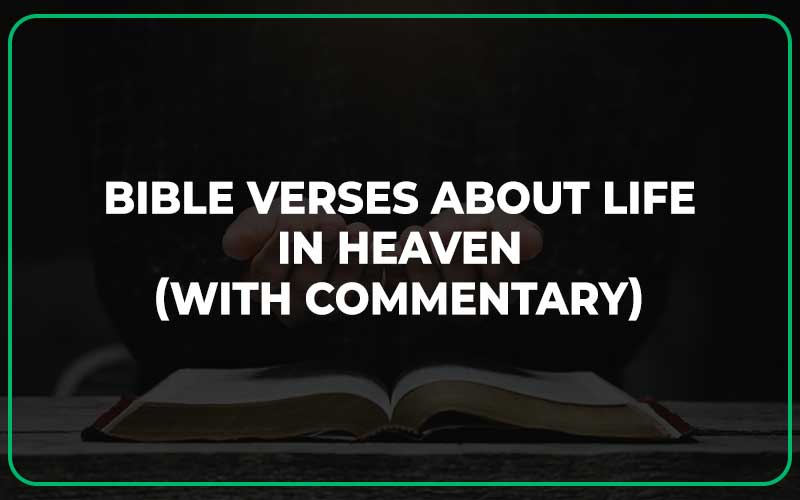 Bible Verses About Life in Heaven