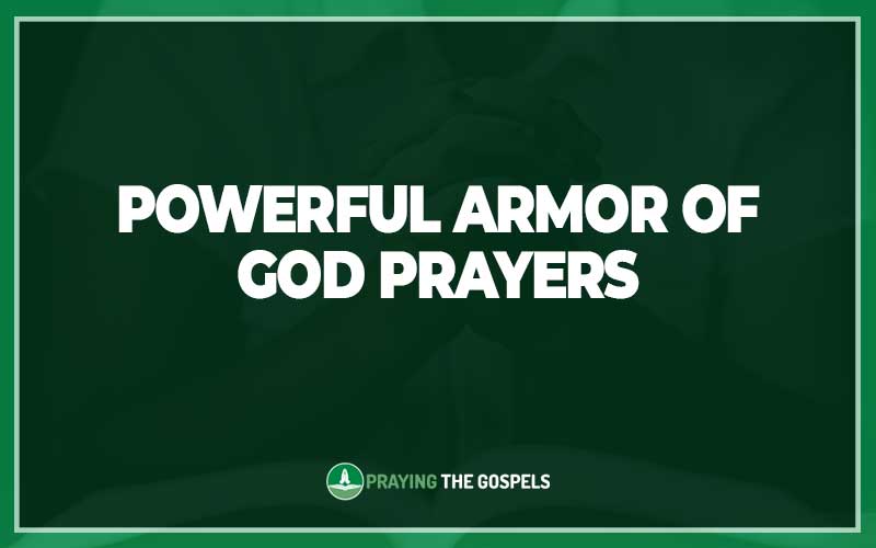 Powerful Armor of God Prayers