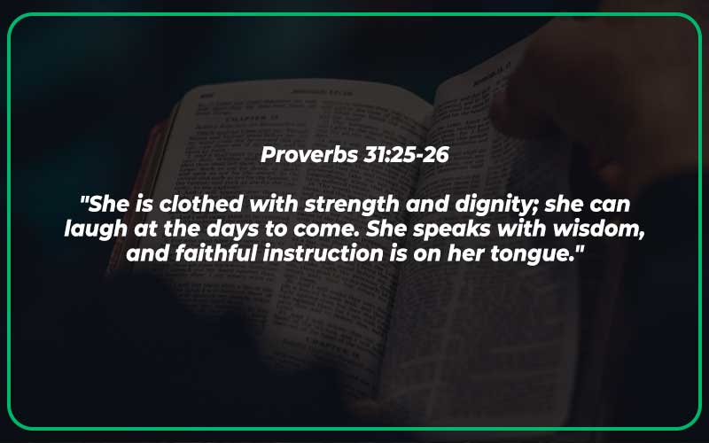 Proverbs 31 25-26