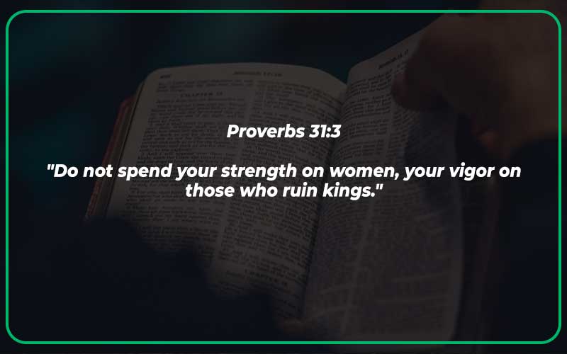 Proverbs 31:3