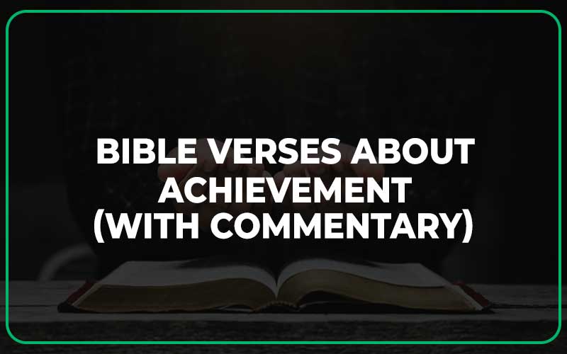 Bible Verses About Achievement