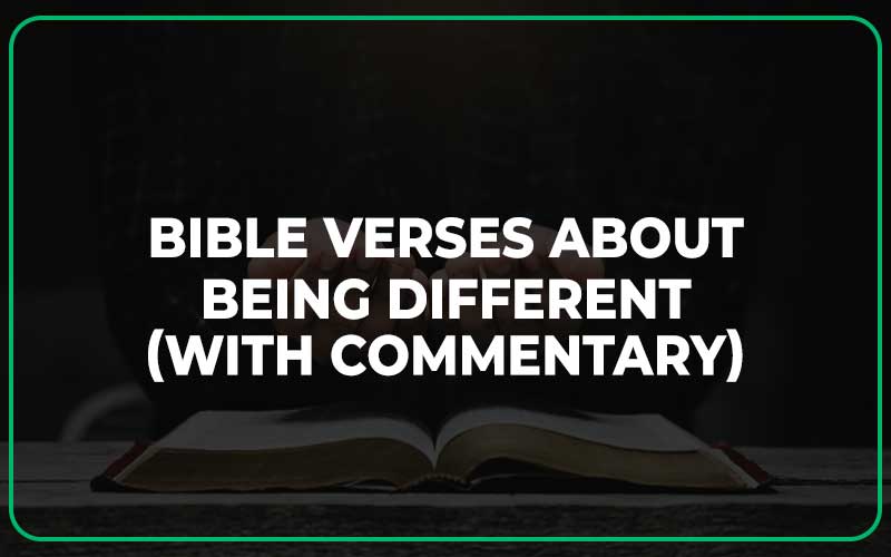 Bible Verses About Being Different