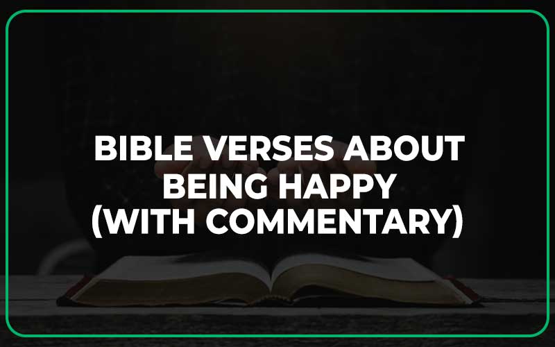 Bible Verses About Being Happy