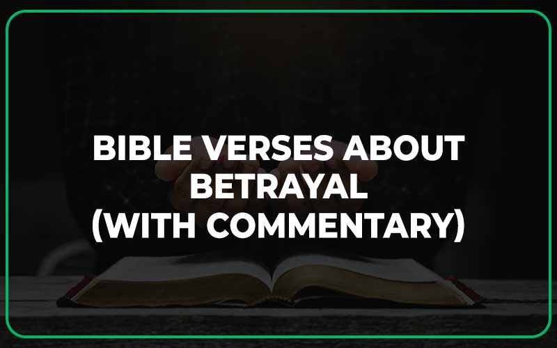 Bible Verses About Betrayal