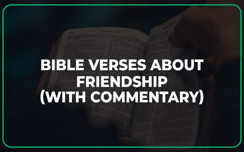 Bible Verses About Friendship