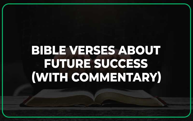 Bible Verses About Future Success