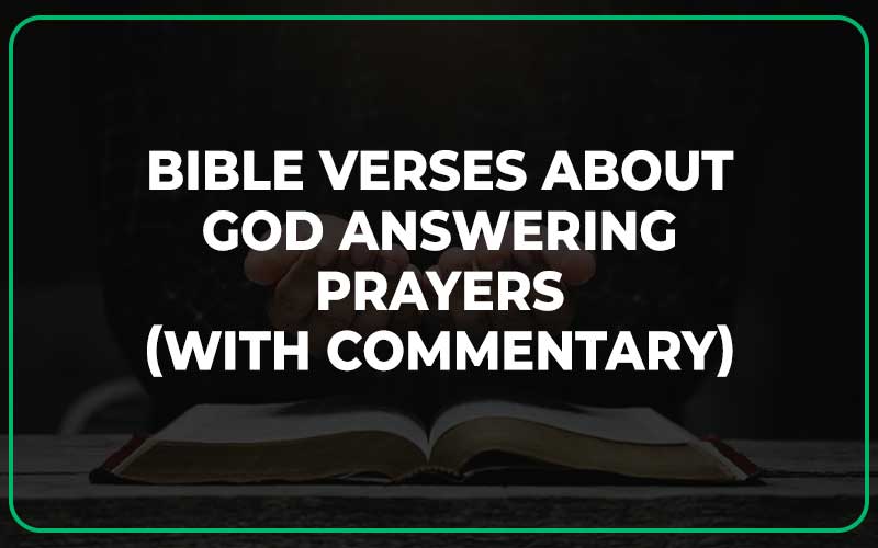 Bible Verses About God Answering Prayers