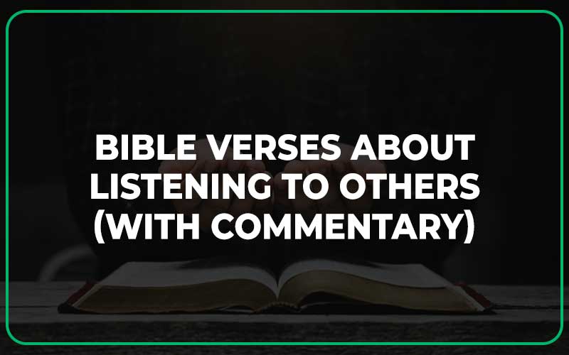 Bible Verses About Listening To Others