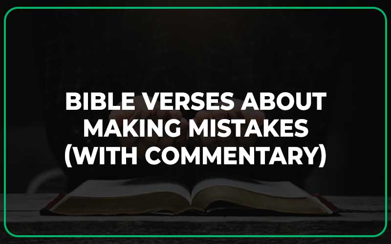 Bible Verses About Making Mistakes