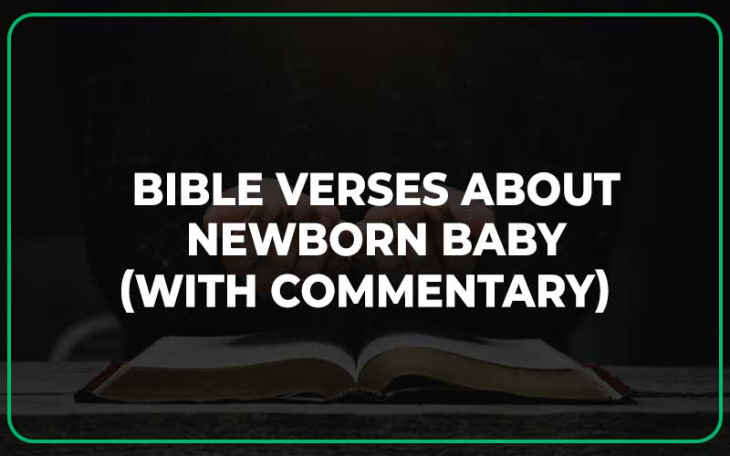 Bible Verses About Newborn Baby