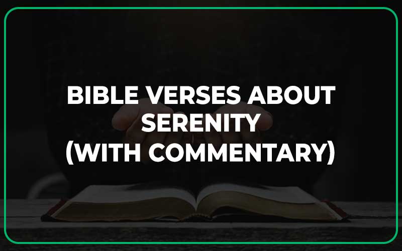 Bible Verses About Serenity