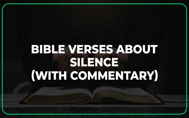 Bible Verses About Silence
