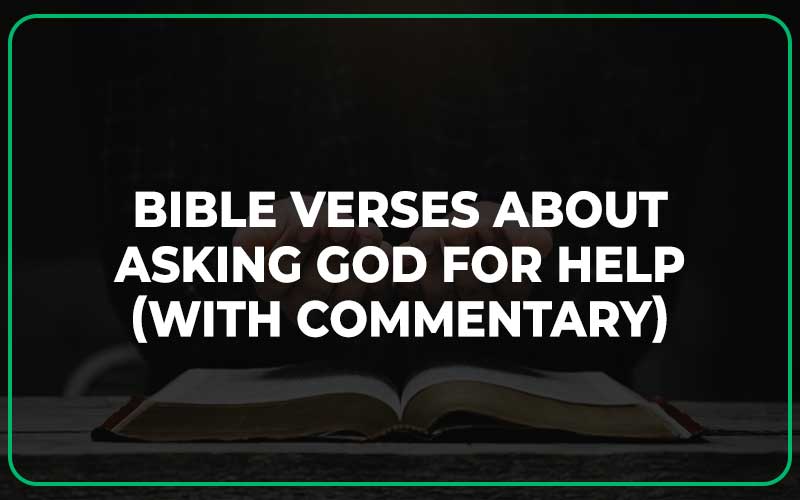 Bible Verses About Asking God For Help