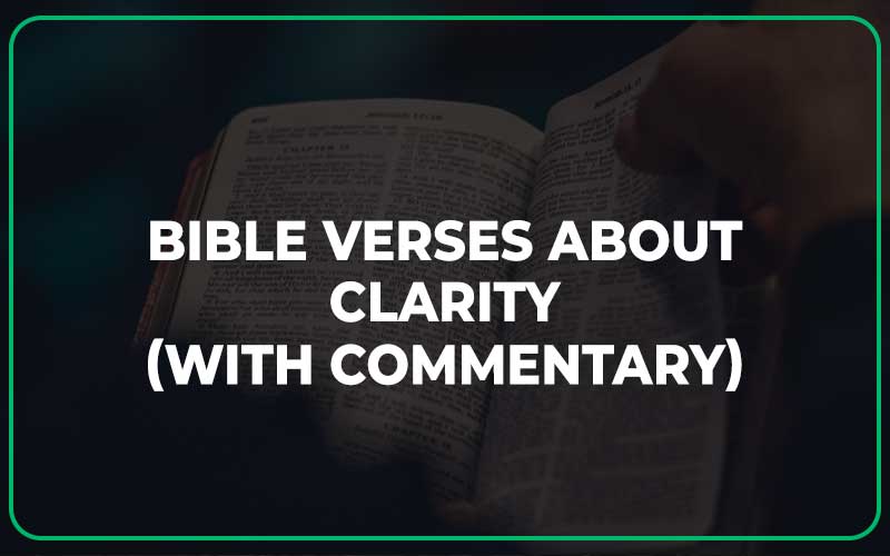 Bible Verses About Clarity