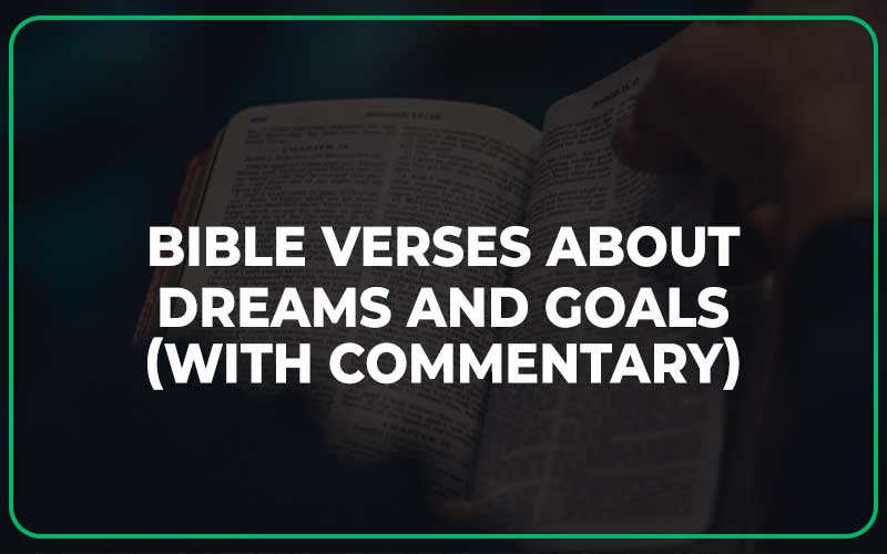 Bible Verses About Dreams And Goals
