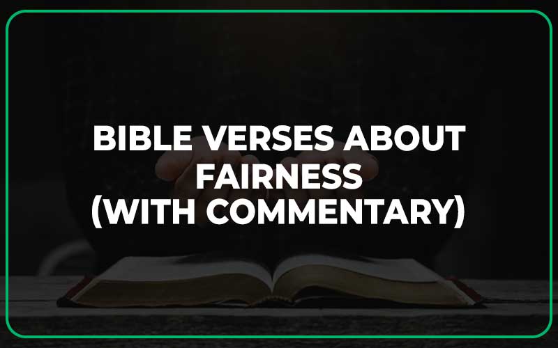 Bible Verses About Fairness