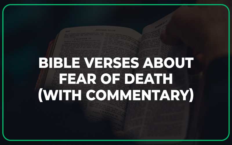 Bible Verses About Fear Of Death